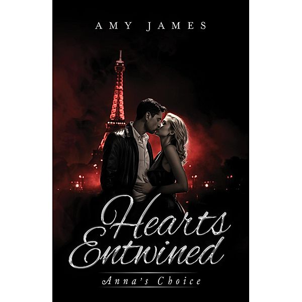 Hearts Entwined, Amy James