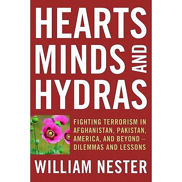 Hearts, Minds, and Hydras, Nester William Nester