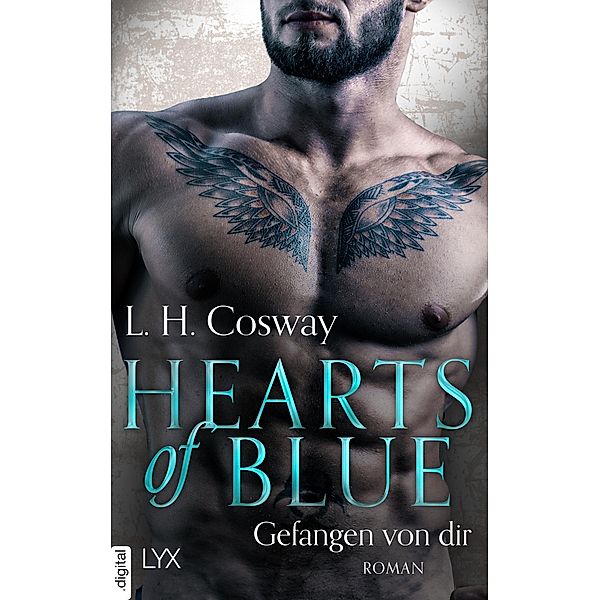 Hearts of Blue - Gefangen von dir / Six of Hearts Bd.4, L. H. Cosway