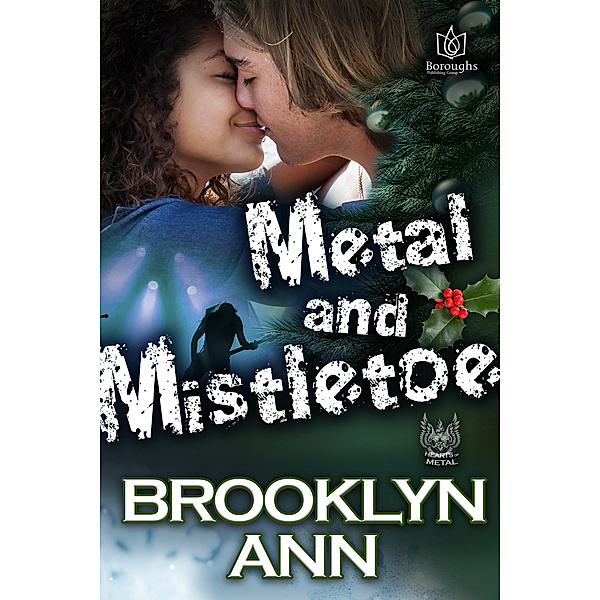 Hearts of Metal: Metal and Mistletoe, Brooklyn Ann