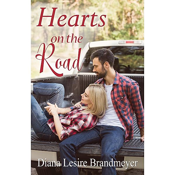 Hearts on the Road, Diana Lesire Brandmeyer