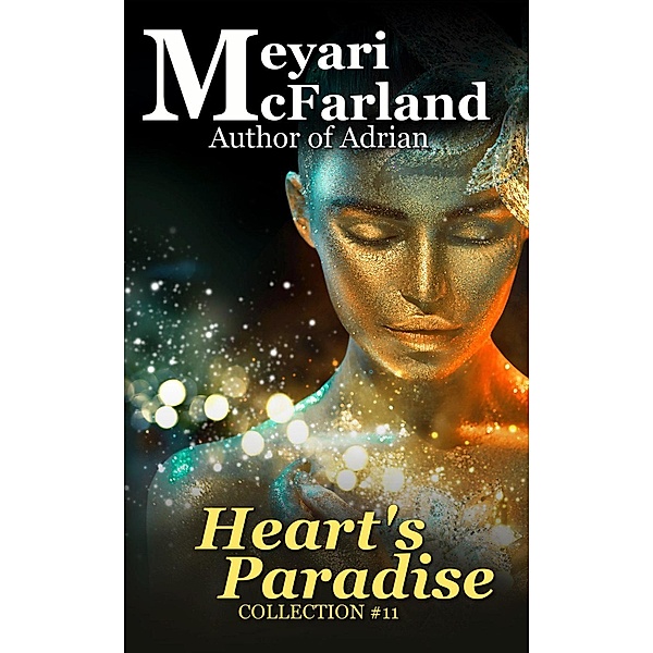 Heart's Paradise (Collections, #11), Meyari McFarland