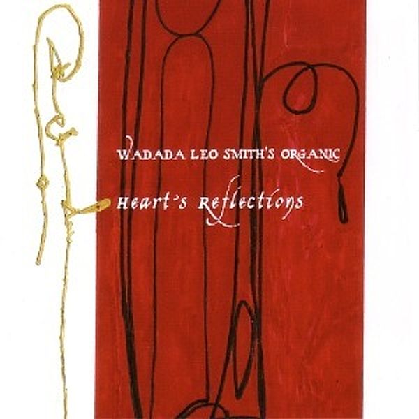 Heart'S Reflections, Wadada Leo Smith's Organic