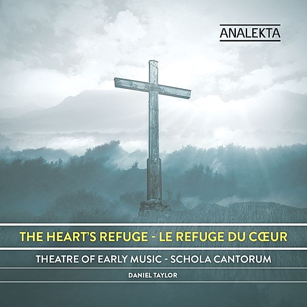 Heart'S Refuge,The, Taylor, Theater of Early Music