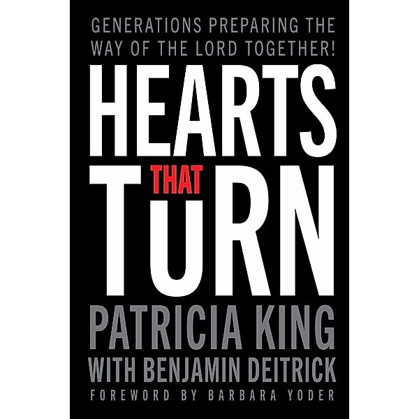 Hearts that Turn, Benjamin Deitrick, Patricia King