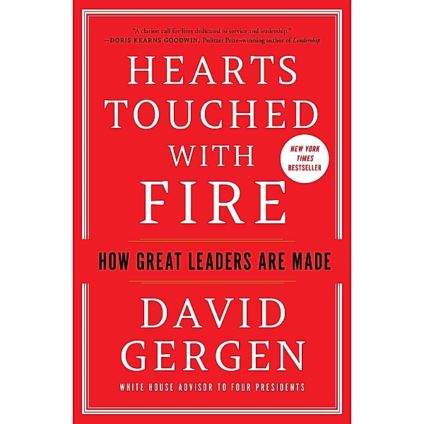 Hearts Touched with Fire, David Gergen