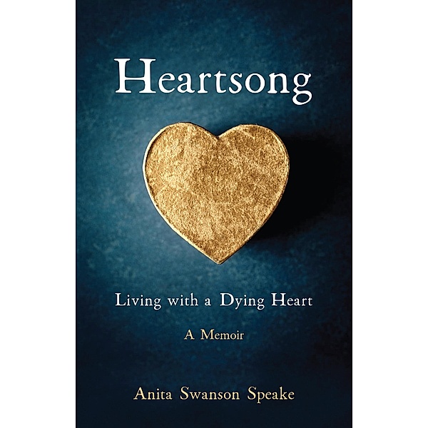Heartsong, Anita Swanson Speake