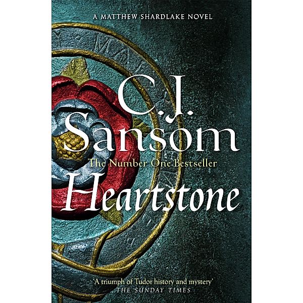 Heartstone, C. J. Sansom