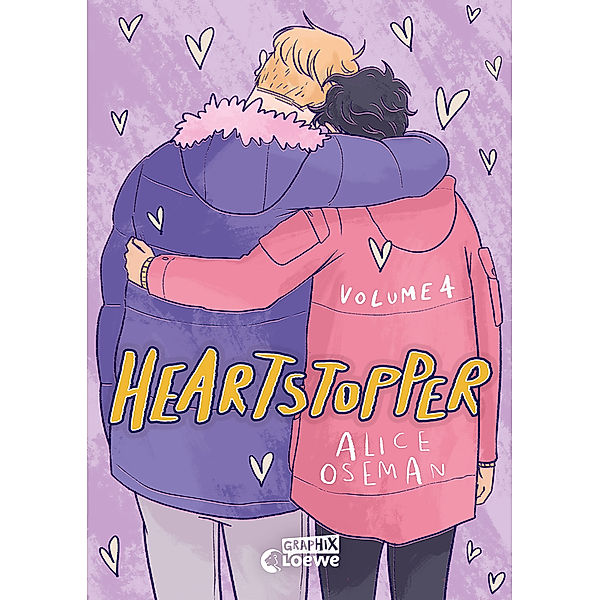 Heartstopper Volume 4 (deutsche Hardcover-Ausgabe) / Heartstopper Bd.4, Alice Oseman