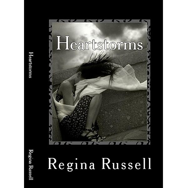 Heartstorms / Regina Russell, Regina Russell
