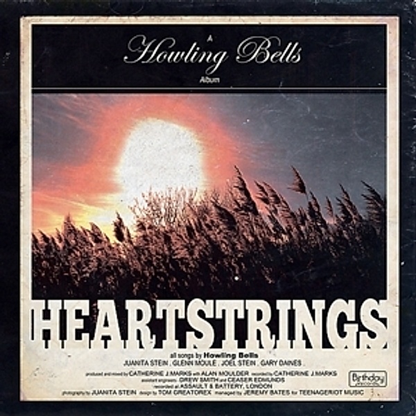 Heartstrings, Howling Bells