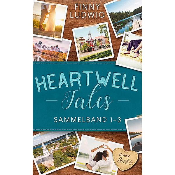 Heartwell Tales / Heartwell Tales Sammelband Bd.1, Finny Ludwig