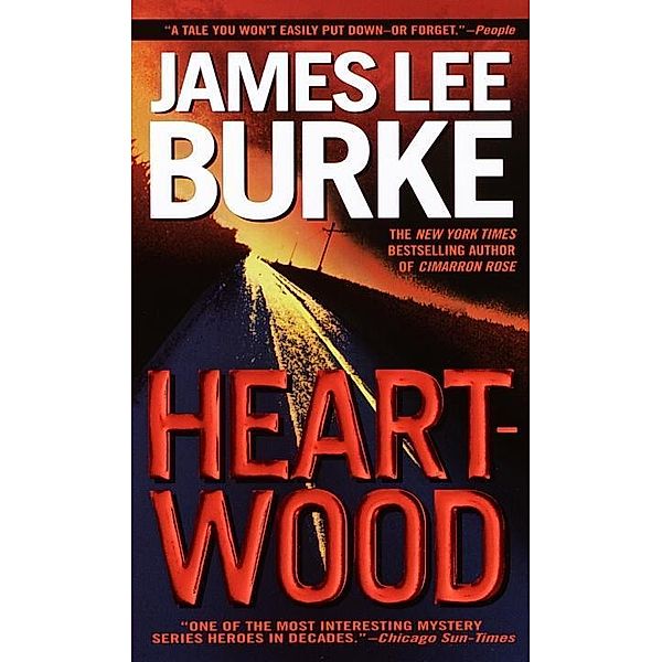 Heartwood / Billy Bob Holland Bd.2, James Lee Burke