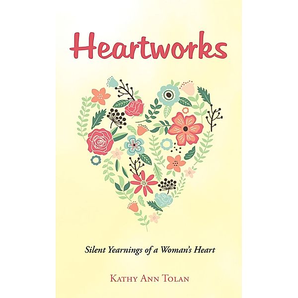 Heartworks, Kathy Ann Tolan