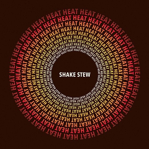Heat (2 Lp) (Vinyl), Shake Stew