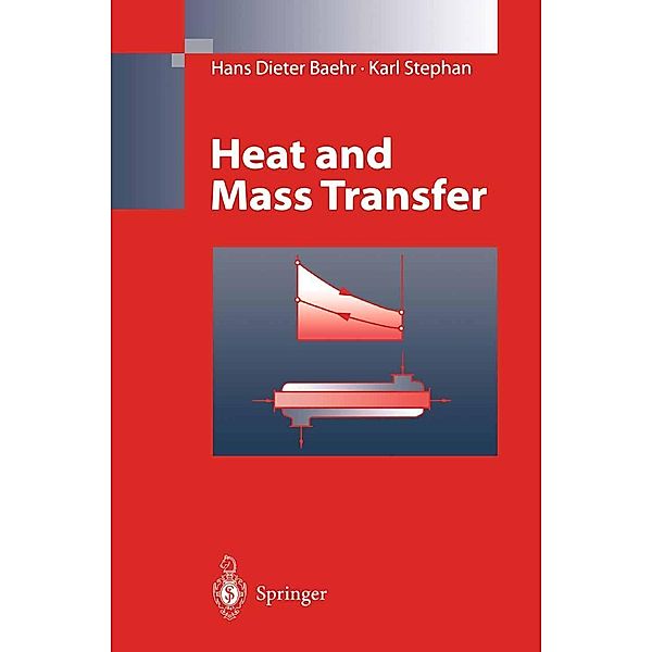 Heat and Mass Transfer, Hans Dieter Baehr, Karl Stephan