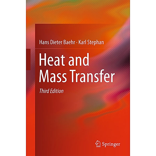 Heat and Mass Transfer, Hans Dieter Baehr, Karl Stephan