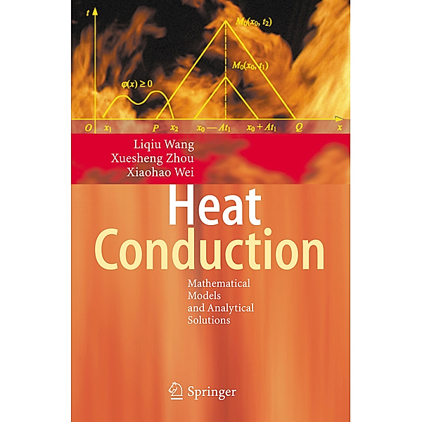 Heat Conduction, Liqiu Wang, Xuesheng Zhou, Xiaohao Wei