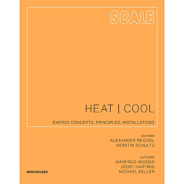 Heat | Cool, Michael Keller, Manfred Hegger, Joost Hartwig