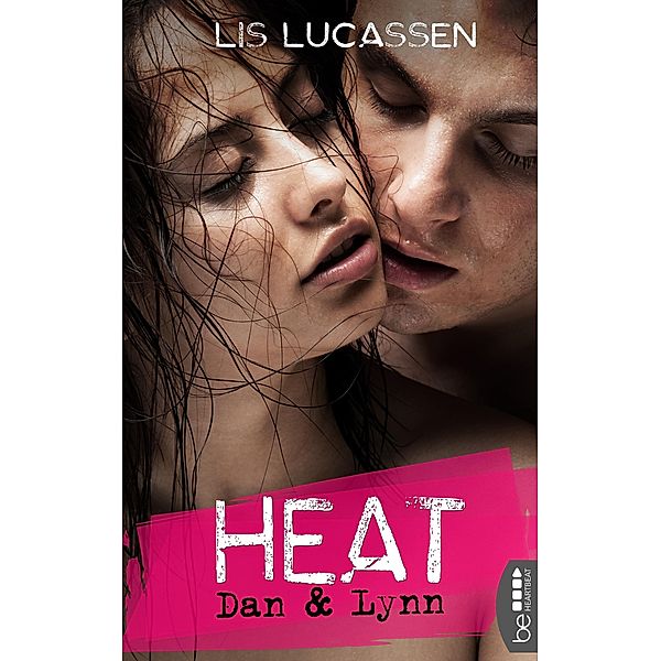 Heat: Dan & Lynn, Lis Lucassen
