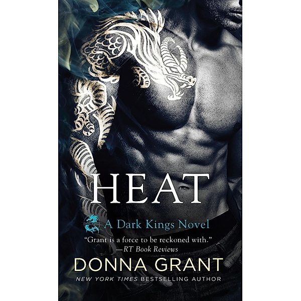 Heat / Dark Kings Bd.12, Donna Grant