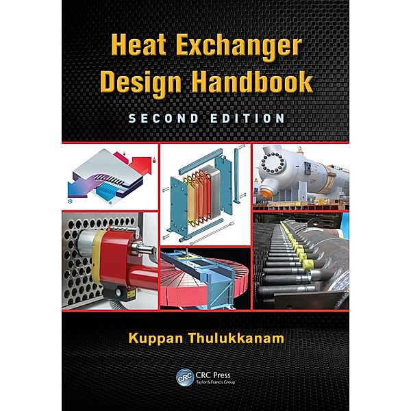 Heat Exchanger Design Handbook, Kuppan Thulukkanam