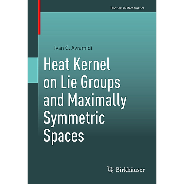 Heat Kernel on Lie Groups and Maximally Symmetric Spaces, Ivan G. Avramidi