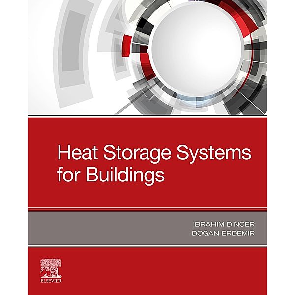 Heat Storage Systems for Buildings, Ibrahim Dincer, Dogan Erdemir