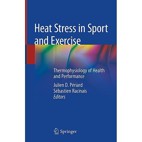 Heat Stress in Sport and Exercise