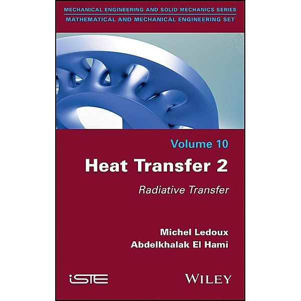 Heat Transfer 2, Michel Ledoux, Abdelkhalak El Hami