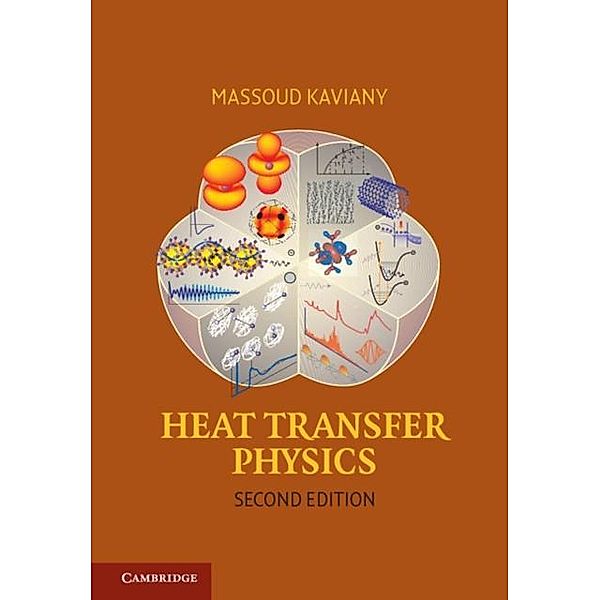 Heat Transfer Physics, Massoud Kaviany