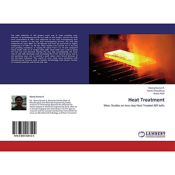 Heat Treatment, Manoj Kumar R., Sumit Choudhury, Rudra Naik