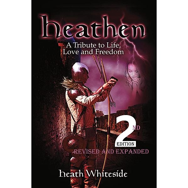 Heathen - A Tribute to Life, Love and Freedom, Heath Whiteside