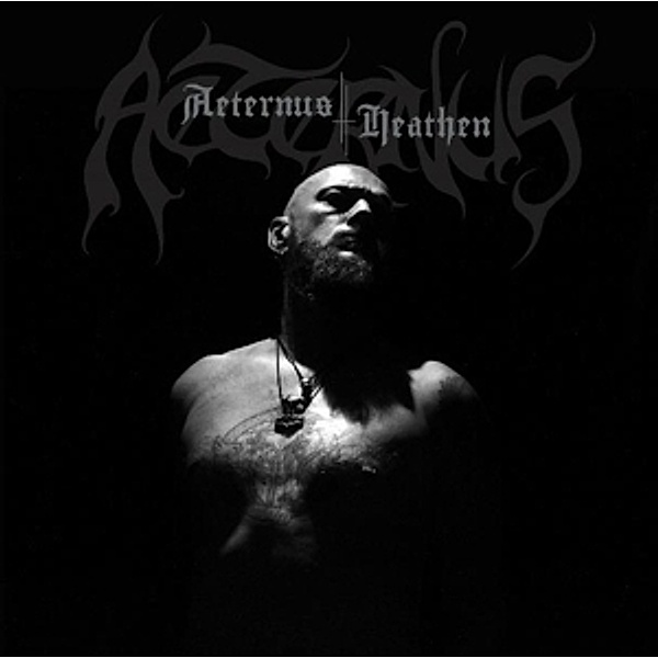 Heathen (Vinyl), Aeternus