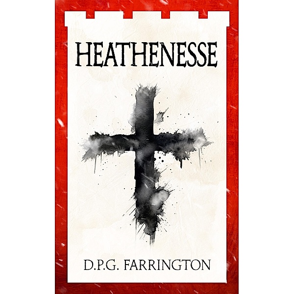 Heathenesse, D. P. G. Farrington