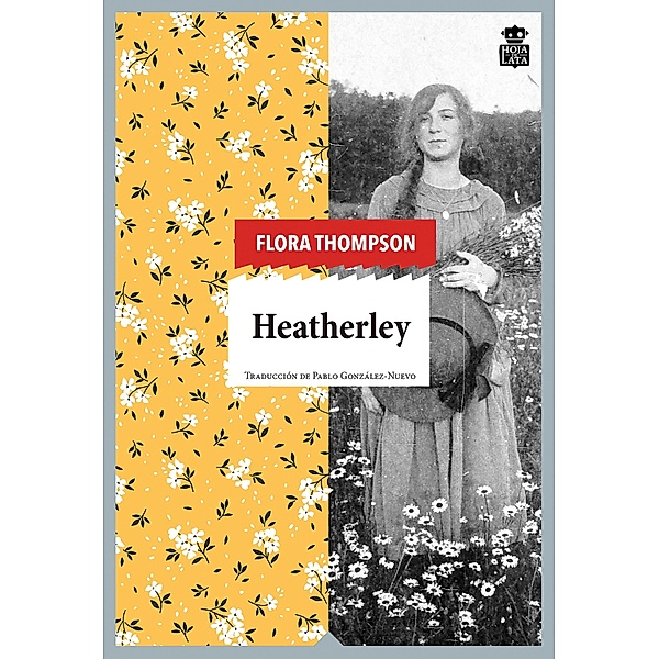 Heatherley / Sensibles a las Letras Bd.75, Flora Thompson