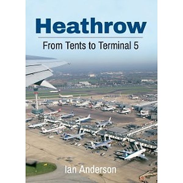 Heathrow, Ian Anderson