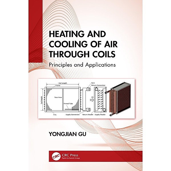 Heating and Cooling of Air Through Coils, Yongjian Gu