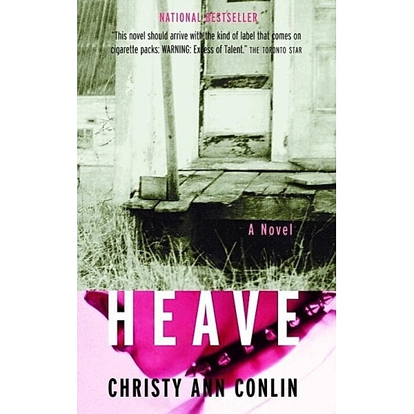 Heave, Christy Ann Conlin