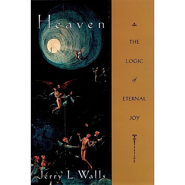 Heaven, Jerry L. Walls