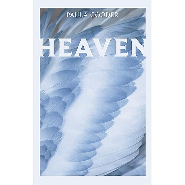 Heaven, Paula Gooder