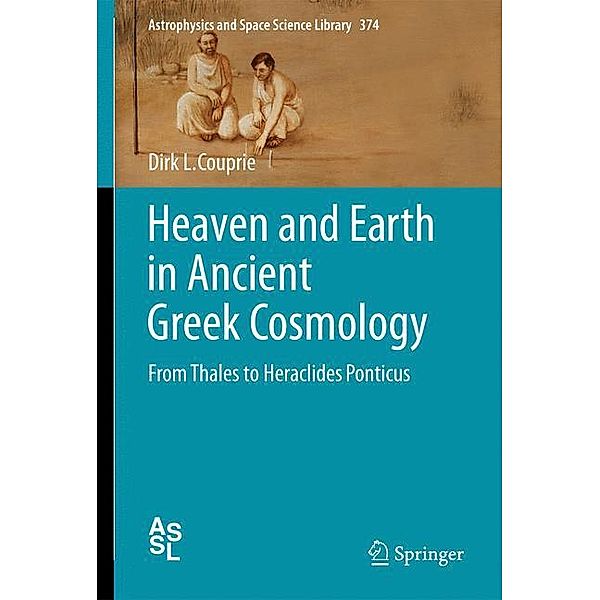 Heaven and Earth in Ancient Greek Cosmology, Dirk Couprie