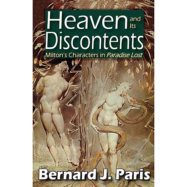 Heaven and Its Discontents, Bernard J. Paris