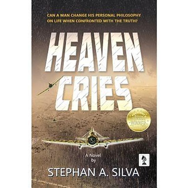 Heaven Cries, Stephan A Silva