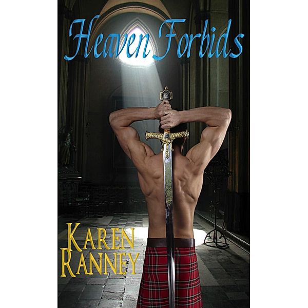 Heaven Forbids, Karen Ranney