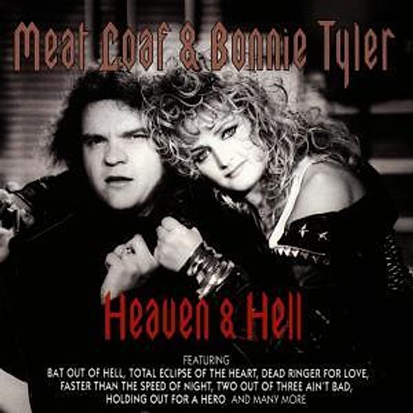 Heaven & Hell, Bonnie Meat Loaf & Tyler