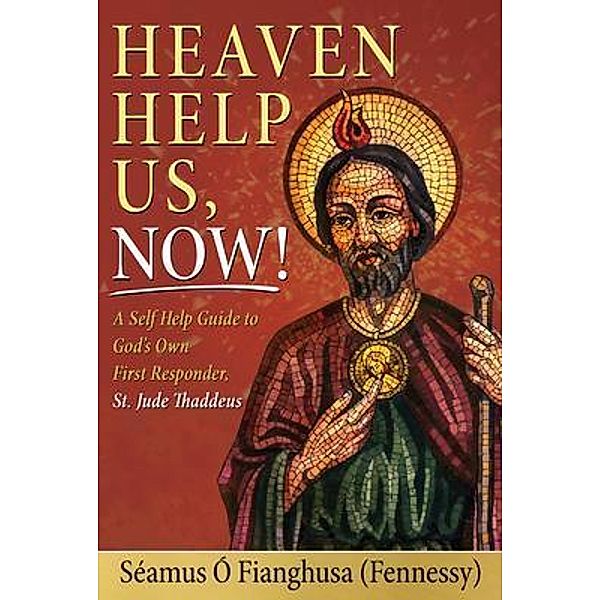 Heaven Help Us, Now! / Im Úr Blasta, Séamus Ó Fianghusa (Fennessy)