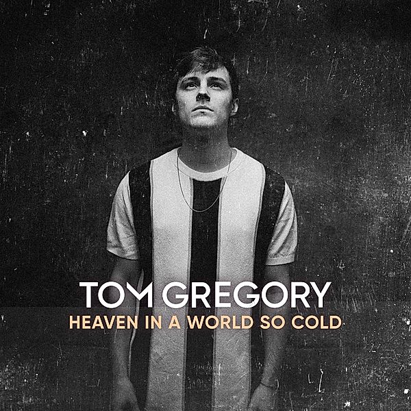 Heaven In A World So Cold (Vinyl), Tom Gregory