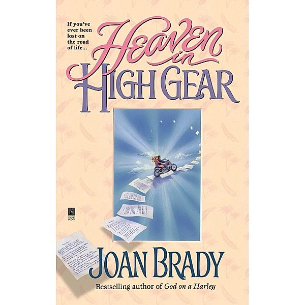 Heaven in High Gear, Joan Brady