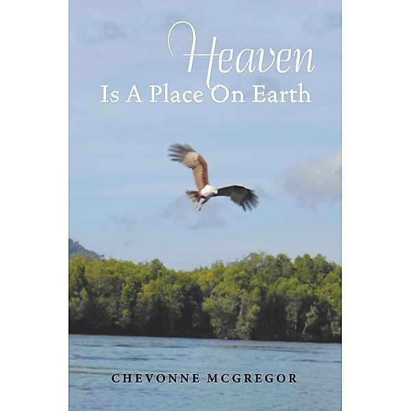 Heaven Is a Place on Earth, Chevonne McGregor
